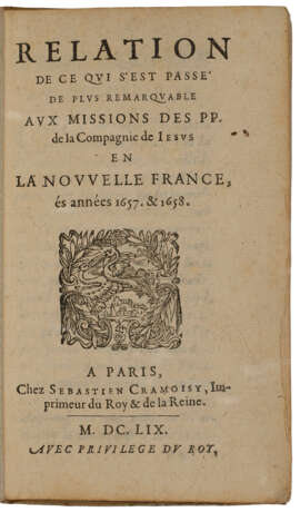 Relation de ce qui s'est passe de plus remarquable aux missions des PP de la compagnie de Jésus en La Nouvelle France es années 1657 & 1658 - Foto 1