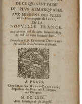 Relation de ce qui s'est passé de plus remarquable aux missions des Peres de la Compagnie de Iesus en La Nouvelle France, aux années mil six cens soixante-sept & mil six cens soixante-huit