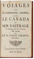 Voiages du R. P. Emmanuel Crespel, dans le Canada et son Naufrage en Revenant en France
