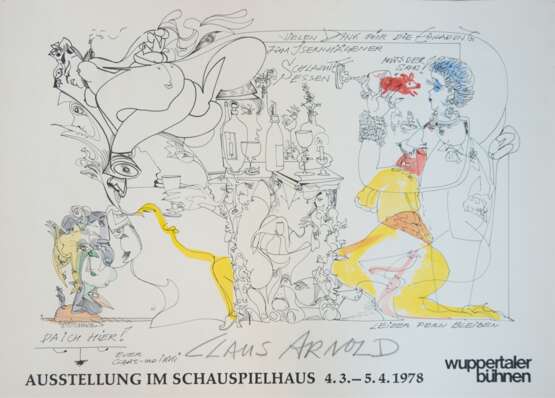 Arnold, Claus "Ausstellungsplakat mit persönlicher Widmung von 1978", koloriert, 45x60 cm, ungerahmt - Foto 1