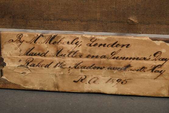 Moberly, Mariquita Jenny (1855-1937) „Maud Muller on a summers day raked the meadow sweet with hay“ 1890, Titel nach dem Gedicht von John Greenleaf Whittier (1807-1892), Öl/Leinwand, u.r. monogr./dat., verso auf Klebeeti… - Foto 7