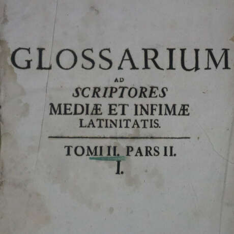 Du Cange, Charles du Fresne - Glossarium ad scriptores Media… - photo 1