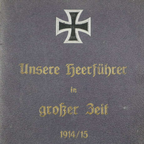 "Unsere Heerführer in großer Zeit 1914/15" - Mappe mit Portr… - фото 2