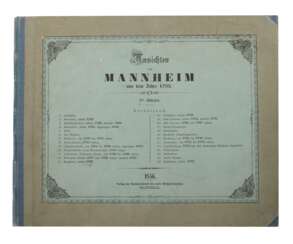 Ansichten von Mannheim aus dem Jahre 1782, Mannheim, Verlag …