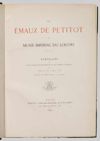 "Les Emaux de Petitot du Musée impérial du Louvre- - photo 1