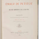 "Les Emaux de Petitot du Musée impérial du Louvre- - photo 1