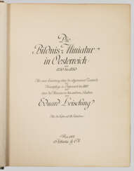 Eduard Leisching: "Die Bildnis-Miniatur in Oesterreich