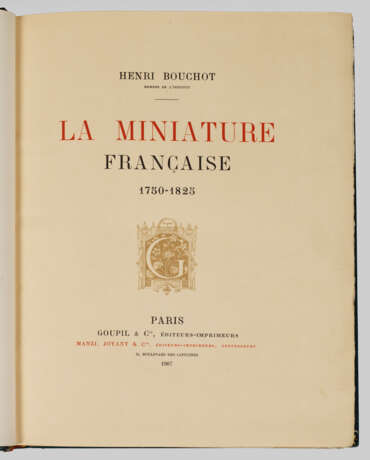 Henri Bouchot: "La miniature française 1750-1825". - photo 1