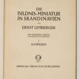 Ernst Lemberger: "Die Bildnis-Miniatur in Skandinavien - фото 1