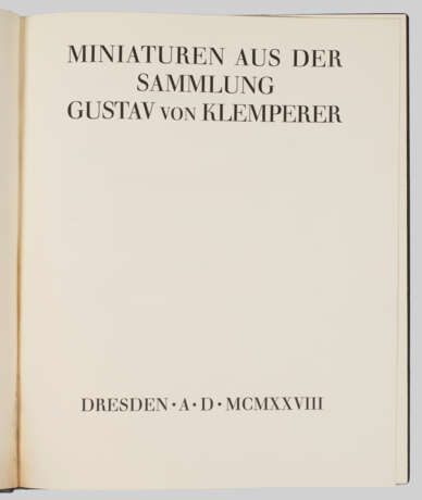 "Miniaturen aus der Sammlung Gustav von Klemperer". - photo 1