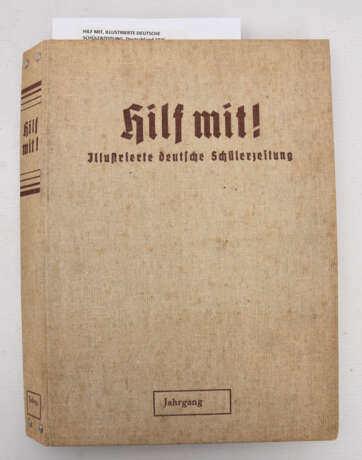 HILF MIT, ILLUSTRIERTE DEUTSCHE SCHÜLERZEITUNG, Deutschland 1936. - photo 4