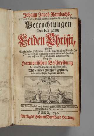 Betrachtungen über das ganze Leiden Christi 1736 - фото 1