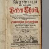 Betrachtungen über das ganze Leiden Christi 1736 - фото 1