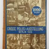 Hirschfeld, Dr. H./Karl Vetter: Tausend Bilder - Grosse Polizei-Ausstellung Berlin 1926. - photo 1