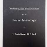 Kriegsmarine: Beschreibung und Betriebsvorschrift Feuerlöschanlage für U-Boote Typ D 1 u. 2. - фото 1