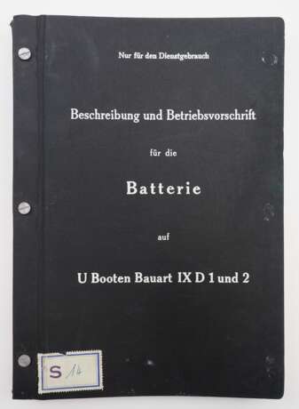Kriegsmarine: Beschreibung und Betriebsvorschrift Batterie für U-Boote Typ D 1 u. 2. - photo 1