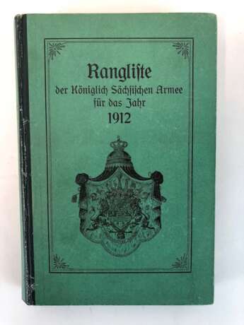Kriegsministerium der Sächischen Armee. Rangliste der Königlich Sächsischen Armee für das Jahr 1912. - фото 1
