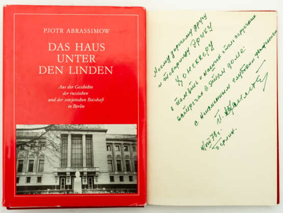 BOOK ABOUT THE RUSSIAN EMBASSY WITH DEDICATION TO ERICH HONECKER - photo 1