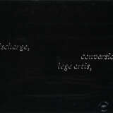 Joseph Kosuth. Discharge - conversion, lege artis - photo 1
