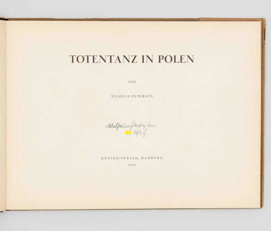 Autograf des Autors und Kriegsmalers der SS Wilhelm Petersen im Buch Totentanz in Polen. - фото 2