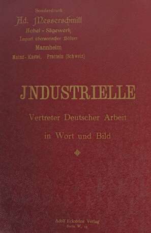 Industrielle Vertreter Deutscher Arbeit in Wort und Bild - B… - Foto 2