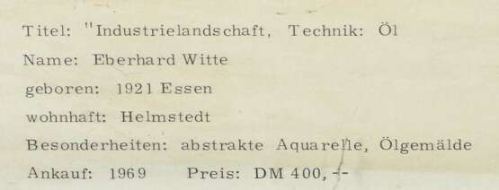 Witte, Eberhard Essen 1921 - ?, deutscher Maler. ''Industrie… - Foto 4