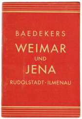 Weimar und Jena. Rudolstadt. Ilmenau.