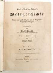 Karl Friedrich Becker's Weltgeschichte, 1. Bd., Berlin 1860, Verlag von Duncker und Humblot, Gebrauchspuren, stockfleckig