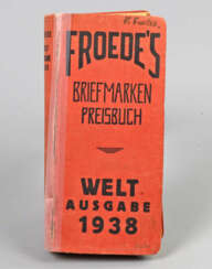 Froede's Briefmarken Preisbuch 1938