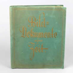 Bild-Dokumente unserer Zeit