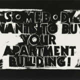 Andy Warhol. Somebody wants to Buy Your Apartment Building! (Negative) - photo 1