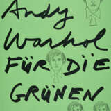 Andy Warhol. Andy Warhol für die Grünen - фото 1