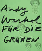 Andy Warhol. Andy Warhol. Andy Warhol für die Grünen