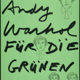 Andy Warhol. Andy Warhol für die Grünen - фото 2