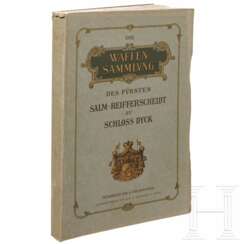 M. von Ehrental, Die Waffensammlung des Fürsten Salm-Reifferscheidt zu Schloss Dyck, Leipzig, 1906