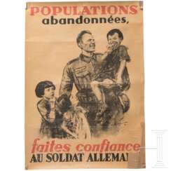 Französischsprachiges Plakat der Wehrmacht "... vertraut den deutschen Soldaten"