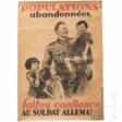 Französischsprachiges Plakat der Wehrmacht "... vertraut den deutschen Soldaten" - Auction prices