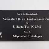 Kriegsmarine: Skizzenbuch für die Maschinenmannschaft für U-Boote Typ IX C/40. - photo 1