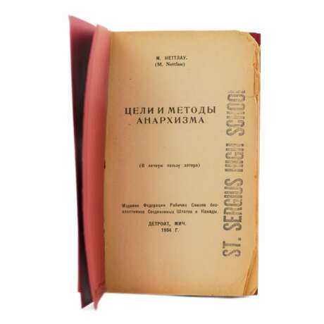 M. Nettlau. Book-brochure. Goals and methods of anarchism. Detroit. 1934 - фото 2