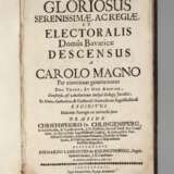 Gloriosus Serenissimae, Acregiae, et Electoralis - Foto 1