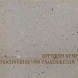 Kumpf, Gottfried (1930-2022) "Sprichwörter und Unartigkeiten" , Farblithographie, 36/300, u. sign./num./betit., u.r. Prägestempel, Edition Pro Futura, mit Original-Klappmappe (leichte Altersspuren), PM 33x38,3c… - photo 3