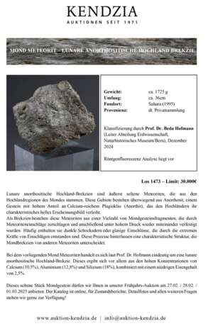 Mond Meteorit "Lunare Anorthositische Hochland Brekzie", Fundort: Sahara (1995), ca. 1725g, Umfang ca. 36cm, Röntgenfluoreszenz Analyse liegt vor, Klassifizierung durch Prof. Dr. Beda Hofmann (Leiter Abteilung … - Foto 7