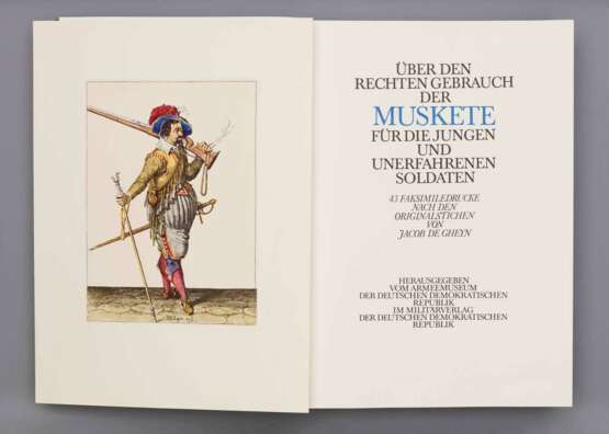 Mappenwerk Jacob de Gheyn - Über den rechten Gebrauch der Muskete für die jungen und unerfahrenen Soldaten. - фото 3