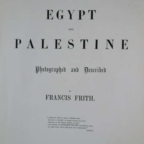 Frith, Francis - Egypt and Palestine Photographed … - фото 2