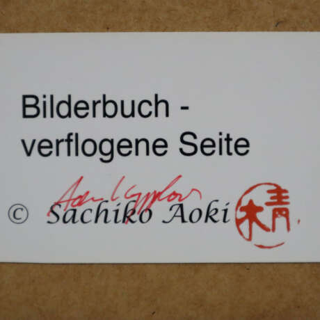 Aoki, Sachiko (XX/XXI) - "Bilderbuch - verflogene … - Foto 3