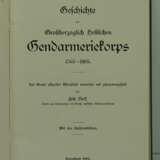 Großherzoglich Hessisches Gendarmeriekorps 1763-1905. - фото 2