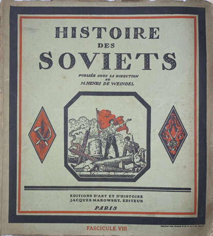 [История Советов. 1917—1922: [в 8 вып.] / Под ред. Анри де Виндель]. Histoire des Soviets / Publiée sous la direction de M. Henri de Weindel. - photo 7