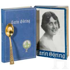 Hermann Göring - Dessertlöffel aus dem Tafelsilber von Carinhall sowie zwei Ausgaben von "Carin Göring"