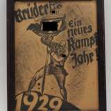 3. Reich: Propaganda Plakat "Brüder! Ein neues Kampfjahr ! 1929". - photo 1