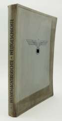 Wehrmachtberichte Weltgeschichte - Der Krieg 1939/40.
